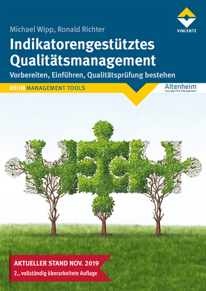 Indikatorengestütztes Qualitätsmanagement von Richter,  Ronald, Wipp,  Michael