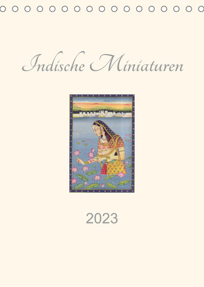 Indische Miniaturen (Tischkalender 2023 DIN A5 hoch) von Woehlke,  Juergen