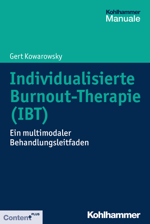 Individualisierte Burnout-Therapie (IBT) von Kowarowsky,  Gert