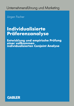 Individualisierte Präferenzanalyse von Fischer,  Jürgen