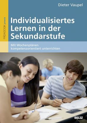 Individualisiertes Lernen in der Sekundarstufe von Vaupel,  Dieter