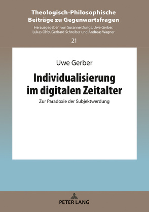 Individualisierung im digitalen Zeitalter von Gerber,  Uwe
