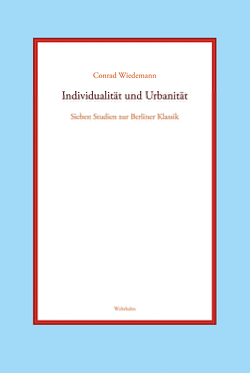 Individualität und Urbanität von Wiedemann,  Conrad