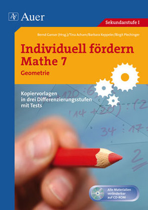 Individuell fördern Mathe 7, Geometrie von Acham,  Tina, Keppeler,  Barbara, Plechinger,  Birgit