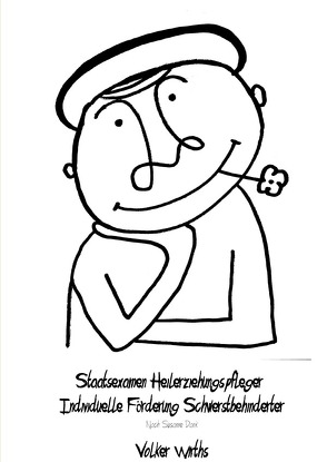Individuelle Förderung Schwerstbehinderter nach Susanne Dank von Wirths,  Adam T Volker