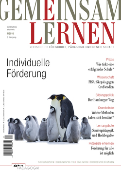 Individuelle Förderung von Brügelmann,  Hans, Fischer,  Christian, GGG - Verband für Schulen des gemeinsamen Lernens, Gölitzer,  Susanne, Hanika,  Andreas, Hermann,  Birgit, Knies,  Angelika, König,  Iris, Kuse,  Claudia, Lehfeldt,  Birgit, Riekmann,  Barbara