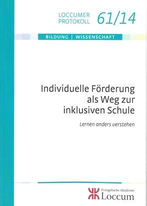 Individuelle Förderung als Weg zur inklusiven Schule von Behrensen,  Birgit, Grimm,  Andrea, Lotze,  Miriam, Solzbacher,  Claudia