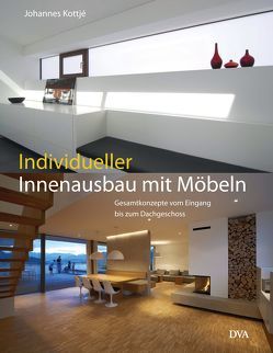 Individueller Innenausbau mit Möbeln von Kottjé,  Johannes