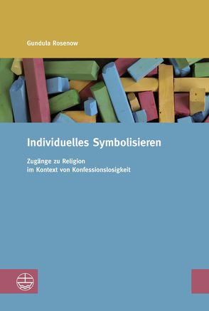 Individuelles Symbolisieren von Rosenow,  Gundula