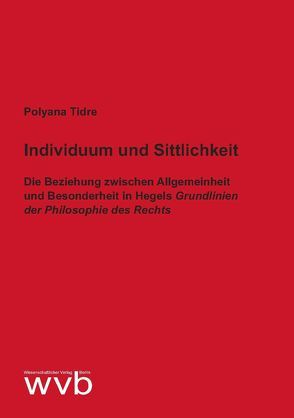 Individuum und Sittlichkeit von Tidre,  Polyana