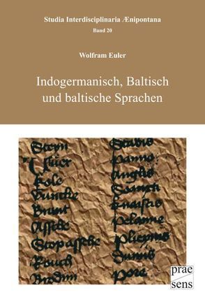 Indogermanisch, Baltisch und baltische Sprachen von Euler,  Wolfram