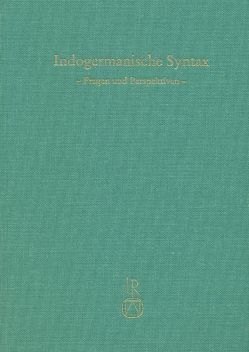 Indogermanische Syntax von Hettrich,  Heinrich, Kim,  Jeong-Soo