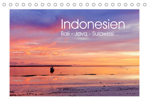 Indonesien. Bali – Java – Sulawesi (Tischkalender 2022 DIN A5 quer) von Werner,  Reinhard