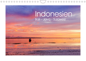 Indonesien. Bali – Java – Sulawesi (Wandkalender 2022 DIN A4 quer) von Werner,  Reinhard