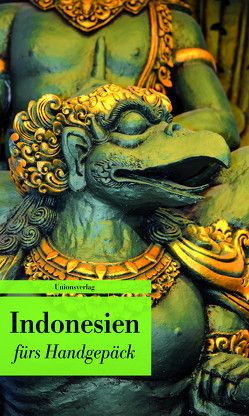 Indonesien fürs Handgepäck von Leitess,  Lucien