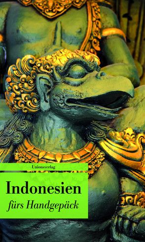 Indonesien fürs Handgepäck von Leitess,  Lucien