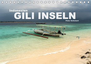 Indonesien: Gili Inseln (Tischkalender 2021 DIN A5 quer) von Schickert,  Peter