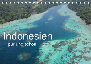 Indonesien pur und schön (Tischkalender 2022 DIN A5 quer) von Sieber,  Isabelle