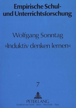 «Induktiv denken lernen» von Sonntag,  Wolfgang