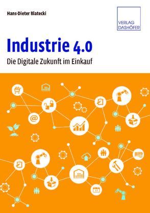 Industrie 4.0 von Blatecki,  Hans-Dieter