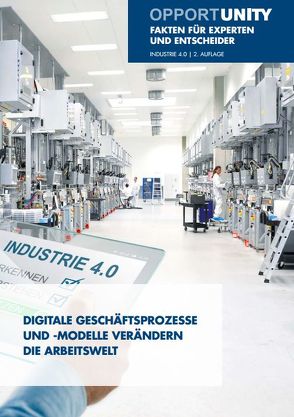 Industrie 4.0: Digitale Geschäftsprozesse und -modelle verändern die Arbeitswelt von Plass,  Christoph