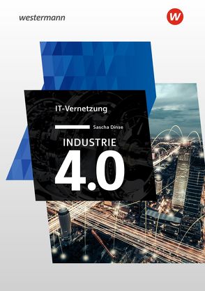 Industrie 4.0 von Dinse,  Sascha