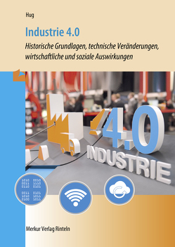 Industrie 4.0 von Hug,  Hartmut