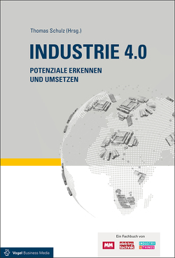 Industrie 4.0 von Schulz,  Thomas