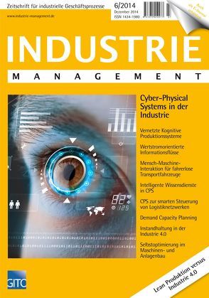 Industrie Management 6/2014 von Bernd,  Scholz-Reiter