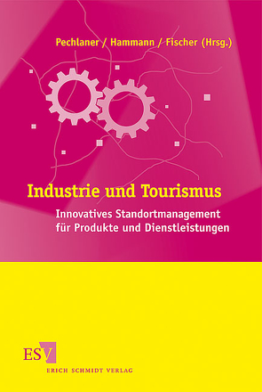 Industrie und Tourismus von Bockstedt,  Anke, Brandes,  Dieter, Brunner,  Maximilian, Fischer,  Elisabeth, Hammann,  Eva-Maria, Häring,  Maximilian, Hinsken,  Ernst, Hüttinger,  Kurt, Keller,  Peter, Lehar,  Günther, Pechlaner,  Harald, Raich,  Frieda, Schaer,  Thorsten, Scherrieb,  Rico, Schnetzler,  Hanna, Steingräber,  Carola, Thierstein,  Alain