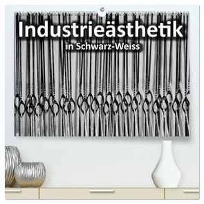 Industrieästhetik in Schwarz-Weiss (hochwertiger Premium Wandkalender 2024 DIN A2 quer), Kunstdruck in Hochglanz von Bücker,  Dirk Grasse,  Anneli Hegerfeld-Reckert,  Leon Uppena,  Michael