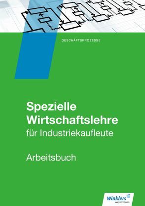 Industriekaufleute von Flader,  Björn, Hassenjürgen,  Christoph, Köper,  Ralf, Lehmkuhl,  Markus, Rückwart,  Wolf-Dieter, Schuh,  Matthias, Schuh-Terhardt,  Felizitas, Zindel,  Manfred