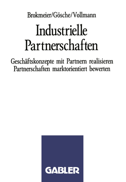 Industrielle Partnerschaften von Brokmeier,  Karl-Heinz