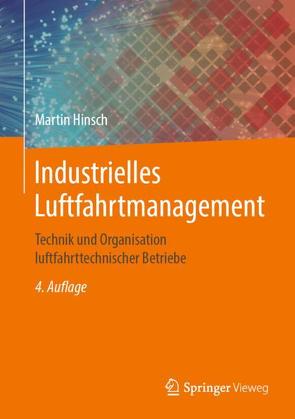 Industrielles Luftfahrtmanagement von Hinsch,  Martin