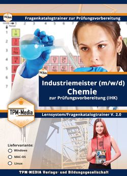 Industriemeister Chemie (MAC-OS) Fragenkatalogtrainer mit über 3550 Lernfragen von Mueller,  Thomas