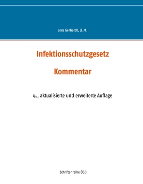 Infektionsschutzgesetz von Gerhardt,  Jens