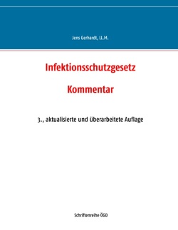 Infektionsschutzgesetz von Gerhardt,  Jens