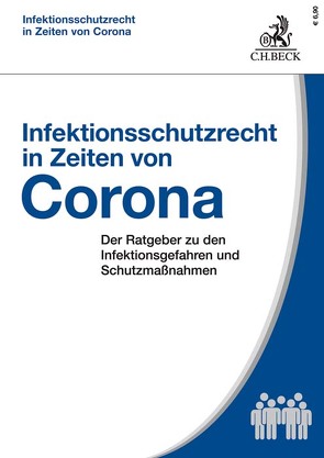 Infektionsschutzrecht in Zeiten von Corona von Aligbe,  Patrick