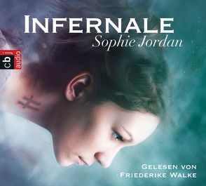 Infernale von Brauns,  Ulrike, Jordan,  Sophie, Walke,  Friederike