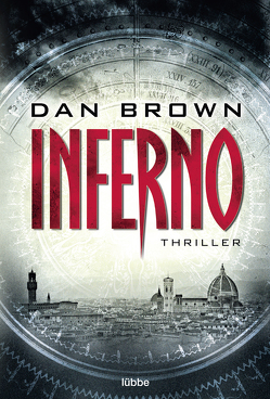 Inferno von Brown,  Dan, Merz,  Axel, Schumacher,  Rainer