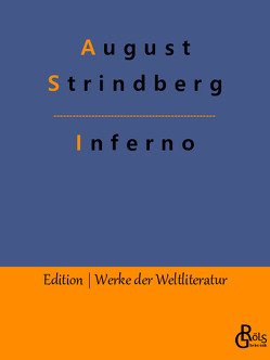 Inferno von Gröls-Verlag,  Redaktion, Strindberg,  August