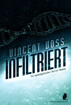 Infiltriert von Voss,  Vincent