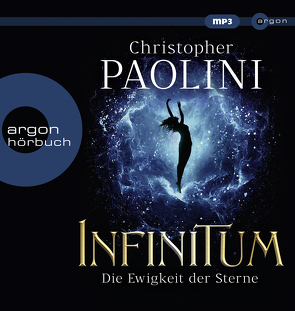 INFINITUM – Die Ewigkeit der Sterne von Häusler,  Barbara, Jäger,  Simon, Kreutzer,  Anke, Kreutzer,  Eberhard, Naumann,  Katharina, Paolini,  Christopher