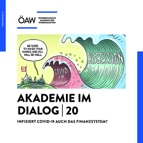 Infiziert COVID-19 auch das Finanzsystem? von Österreichische,  Akademie der Wissenschaften, Zechner,  Josef