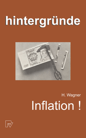 Inflation! von Wagner,  H.