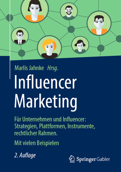 Influencer Marketing von Jahnke,  Marlis