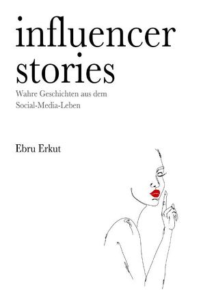 Influencer Stories von Erkut,  Ebru