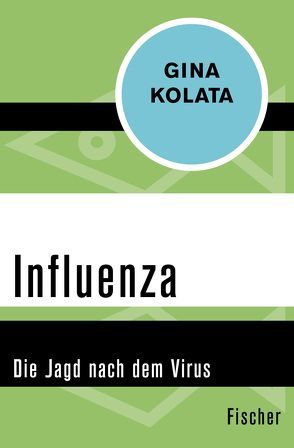 Influenza von Gabler,  Irmengard, Kolata,  Gina