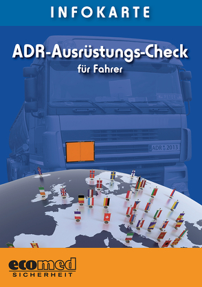 Infokarte ADR-Ausrüstungs-Check für Fahrer von Meyer,  Irena