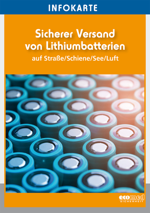 Infokarte Sicherer Versand von Lithiumbatterien